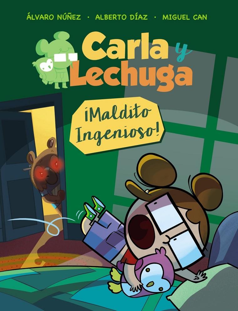 CARLA Y LECHUGA 1. ¡MALDITO INGENIOSO! | 9788469836262 | LECHUZA, EQUIPO | Llibreria La Font de Mimir - Llibreria online Barcelona - Comprar llibres català i castellà