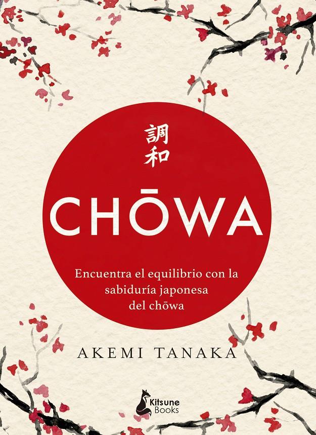 CHOWA | 9788416788415 | TANAKA, AKEMI | Llibreria La Font de Mimir - Llibreria online Barcelona - Comprar llibres català i castellà