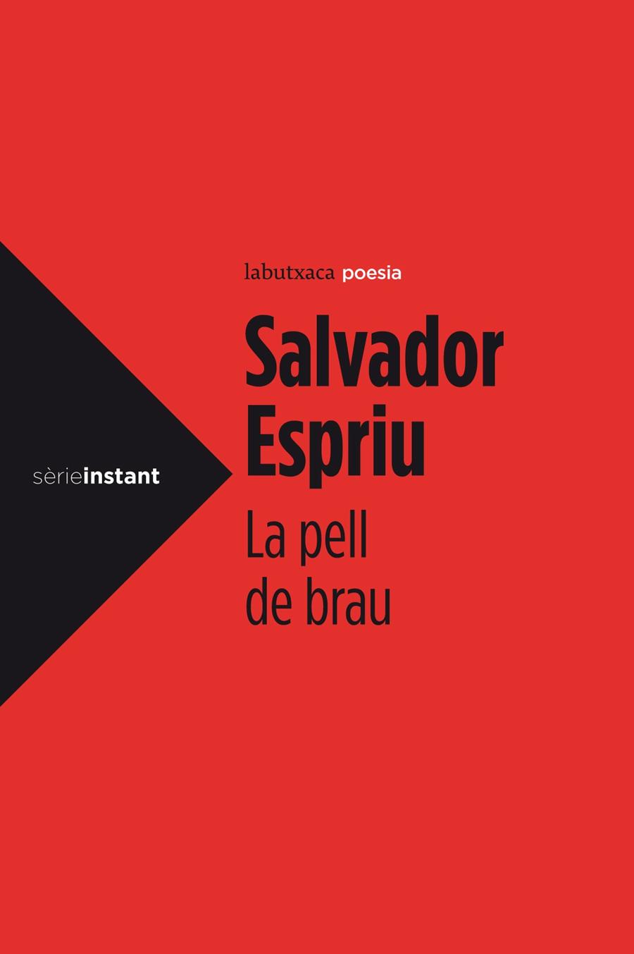 LA PELL DE BRAU | 9788499306971 | ESPRIU, SALVADOR | Llibreria La Font de Mimir - Llibreria online Barcelona - Comprar llibres català i castellà