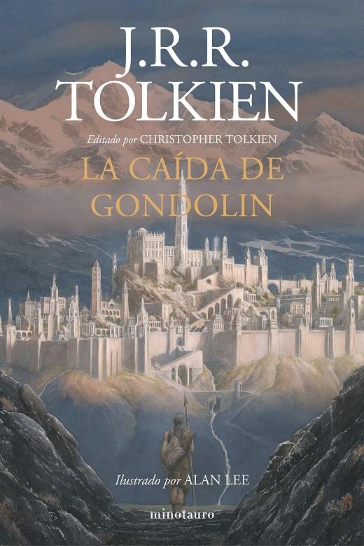 LA CAÍDA DE GONDOLIN | 9788445006092 | TOLKIEN, J. R. R. | Llibreria La Font de Mimir - Llibreria online Barcelona - Comprar llibres català i castellà