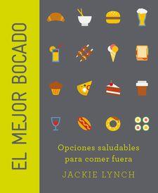 EL MEJOR BOCADO | 9788415053729 | LYNCH, JACKIE | Llibreria La Font de Mimir - Llibreria online Barcelona - Comprar llibres català i castellà