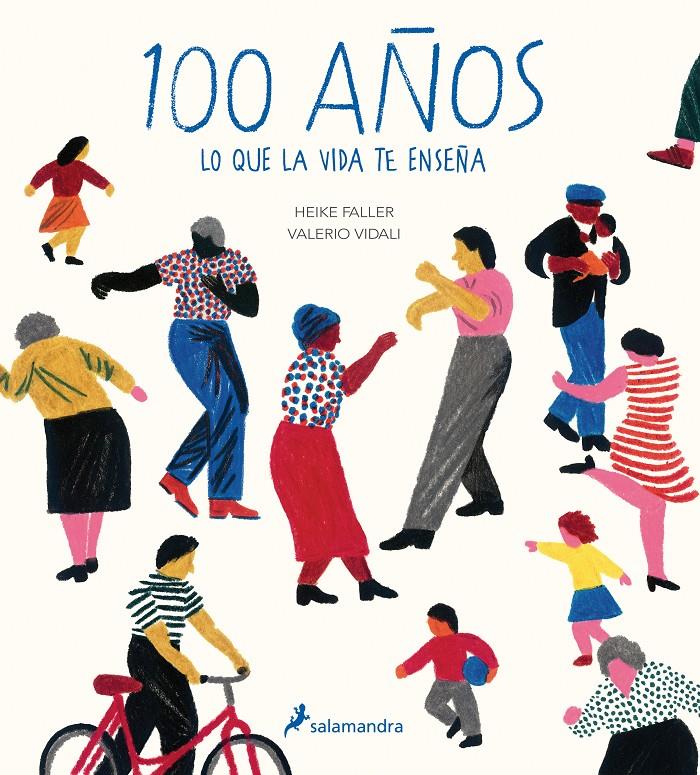 100 AÑOS | 9788498389685 | FALLER, HEIKE/VIDALI, VALERIO | Llibreria La Font de Mimir - Llibreria online Barcelona - Comprar llibres català i castellà