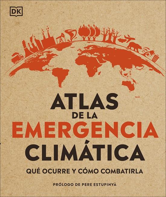 ATLAS DE LA EMERGENCIA CLIMÁTICA | 9780241470244 | VARIOS AUTORES, | Llibreria La Font de Mimir - Llibreria online Barcelona - Comprar llibres català i castellà