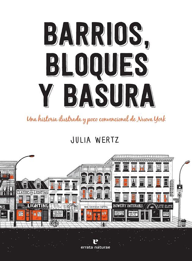 BARRIOS, BLOQUES Y BASURA | 9788417800505 | WERTZ, JULIA | Llibreria La Font de Mimir - Llibreria online Barcelona - Comprar llibres català i castellà