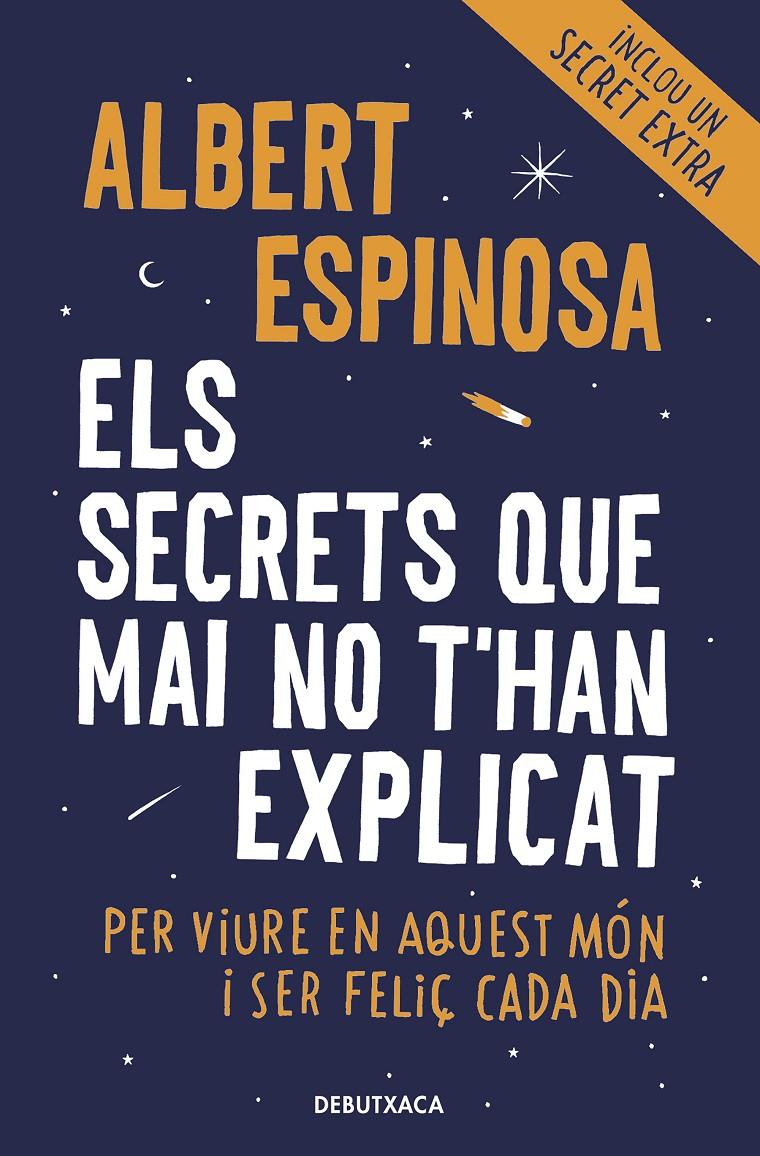 ELS SECRETS QUE MAI NO T'HAN EXPLICAT | 9788418132490 | ESPINOSA, ALBERT | Llibreria La Font de Mimir - Llibreria online Barcelona - Comprar llibres català i castellà