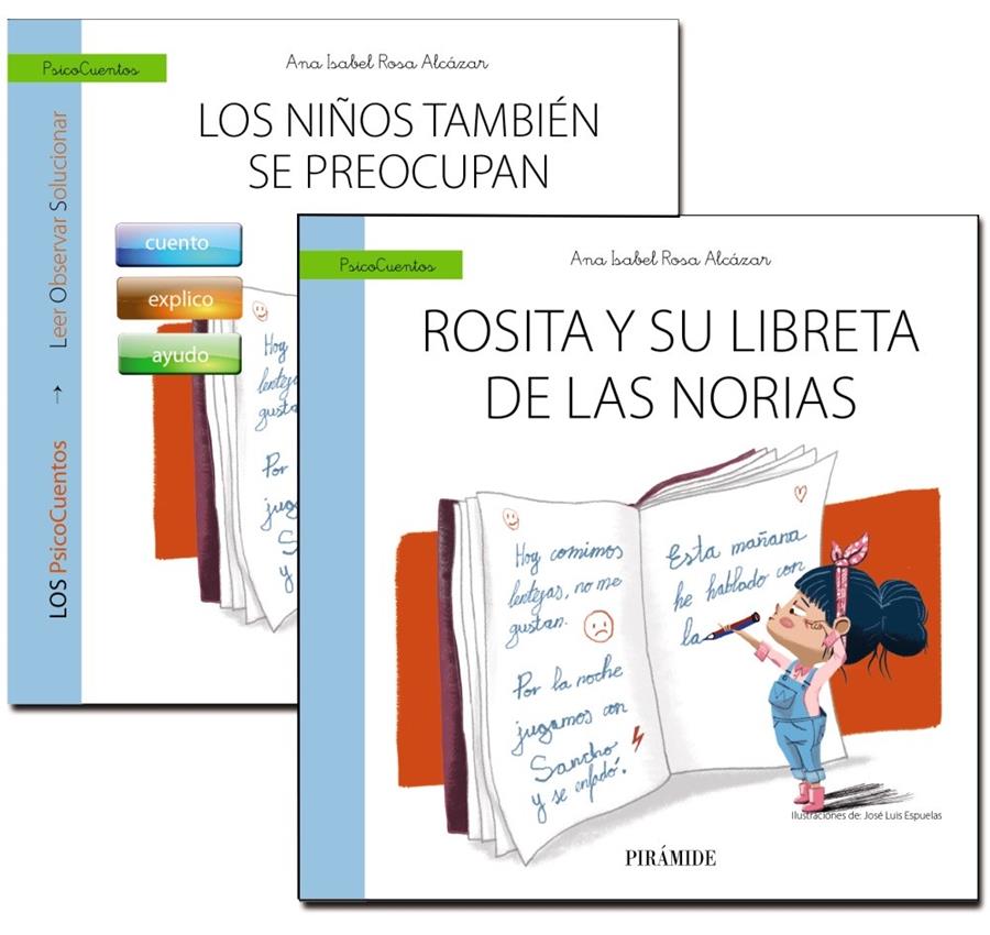 GUÍA: LOS NIÑOS TAMBIÉN SE PREOCUPAN + CUENTO: ROSITA Y SU LIBRETA DE LAS NORIAS | 9788436840346 | ROSA ALCÁZAR, ANA ISABEL | Llibreria La Font de Mimir - Llibreria online Barcelona - Comprar llibres català i castellà