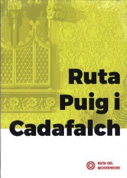 RUTA PUIG I CADAFALCH | 9788496696303 | Llibreria La Font de Mimir - Llibreria online Barcelona - Comprar llibres català i castellà