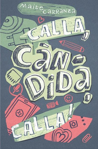C-GA.177 CALLA,CANDIDA,CALLA! | 9788466143677 | CARRANZA, MAITE | Llibreria La Font de Mimir - Llibreria online Barcelona - Comprar llibres català i castellà