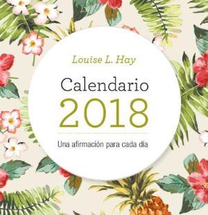 CALENDARIO LOUISE HAY 2018 | 9788416344109 | HAY, LOUISE | Llibreria La Font de Mimir - Llibreria online Barcelona - Comprar llibres català i castellà
