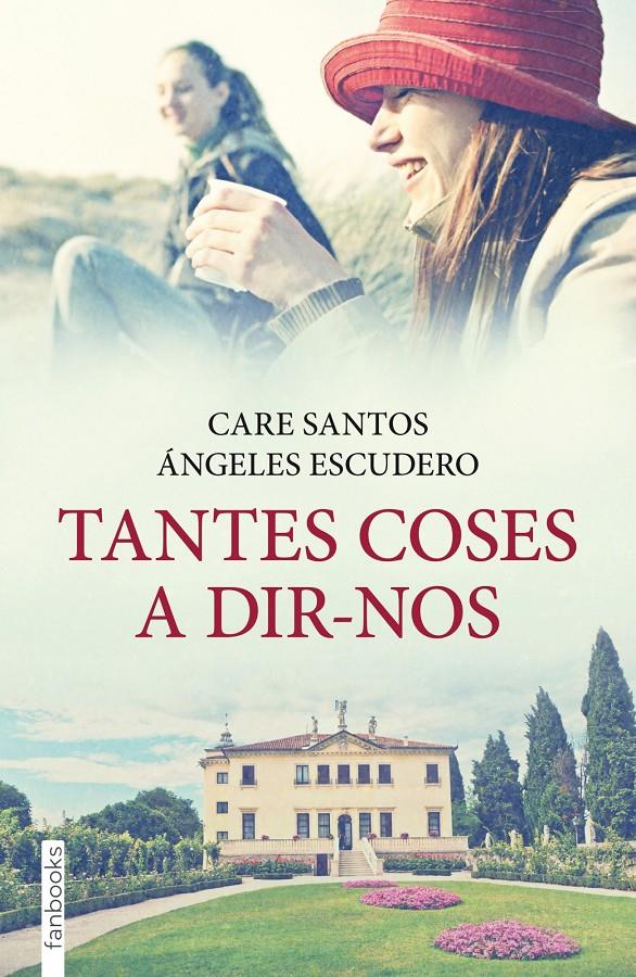 TANTES COSES A DIR-NOS | 9788415745235 | SANTOS CARE | Llibreria La Font de Mimir - Llibreria online Barcelona - Comprar llibres català i castellà