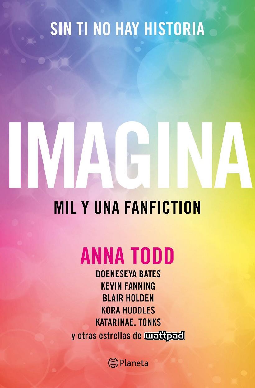 IMAGINA | 9788408169413 | ANNA TODD | Llibreria La Font de Mimir - Llibreria online Barcelona - Comprar llibres català i castellà