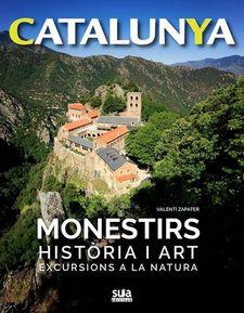 MONESTIRS, HISOTRIA ART I EXCURSIONS | 9788482166469 | Llibreria La Font de Mimir - Llibreria online Barcelona - Comprar llibres català i castellà