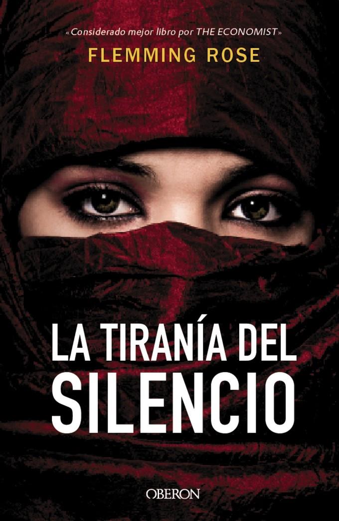 LA TIRANÍA DEL SILENCIO | 9788441538207 | ROSE, FLEMMING | Llibreria La Font de Mimir - Llibreria online Barcelona - Comprar llibres català i castellà