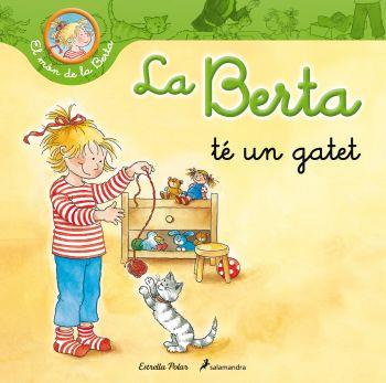 LA BERTA I EL PETIT GAT | 9788499326306 | LIANE SCHNEIDER | Llibreria La Font de Mimir - Llibreria online Barcelona - Comprar llibres català i castellà