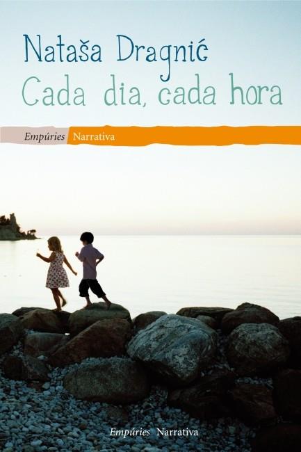 CADA DIA, CADA HORA | 9788497877633 | DRAGNIC, NATASA | Llibreria La Font de Mimir - Llibreria online Barcelona - Comprar llibres català i castellà