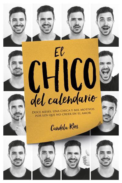 EL CHICO DEL CALENDARIO | 9788416327614 | RÍOS, CANDELA | Llibreria La Font de Mimir - Llibreria online Barcelona - Comprar llibres català i castellà