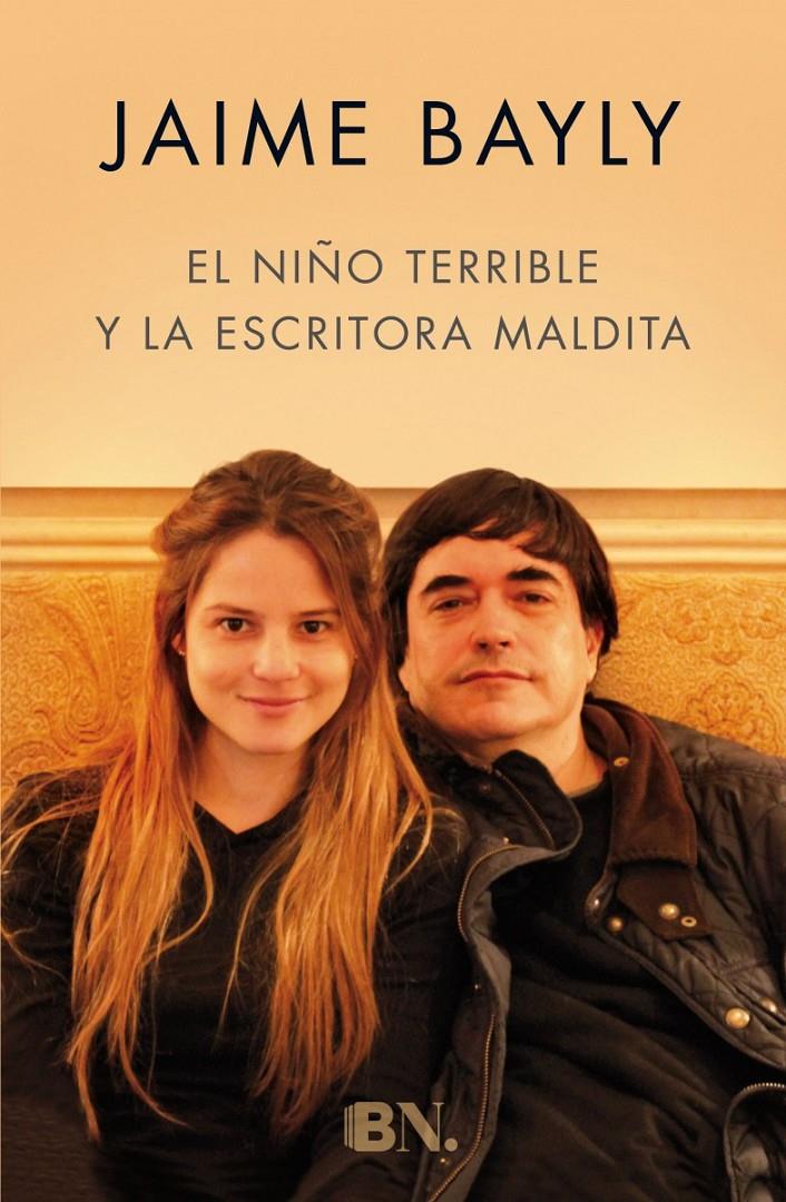 EL NIÑO TERRIBLE Y LA ESCRITORA MALDITA | 9788466658713 | BAYLY, JAIME | Llibreria La Font de Mimir - Llibreria online Barcelona - Comprar llibres català i castellà