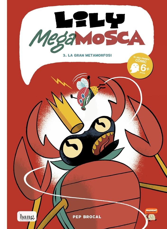 LILY MEGA MOSCA - VOL 3 - CAT | 9788417178666 | BROCAL PEP | Llibreria La Font de Mimir - Llibreria online Barcelona - Comprar llibres català i castellà