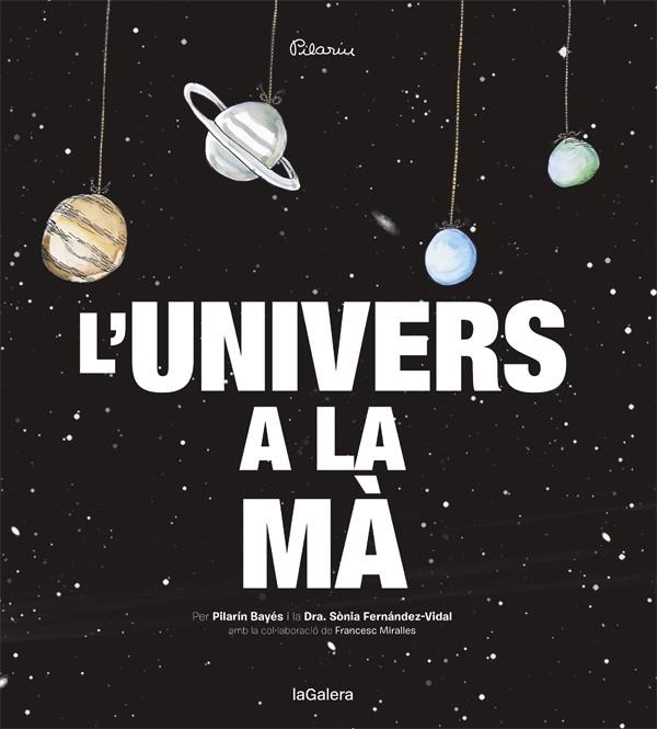 L'UNIVERS A LA MÀ | 9788424653415 | FERNÁNDEZ-VIDAL, SONIA | Llibreria La Font de Mimir - Llibreria online Barcelona - Comprar llibres català i castellà