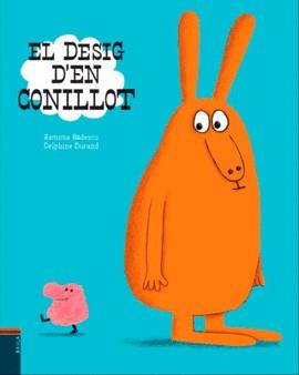 EL DESIG D'EN CONILLOT | 9788447935734 | BADESCU, RAMONA | Llibreria La Font de Mimir - Llibreria online Barcelona - Comprar llibres català i castellà