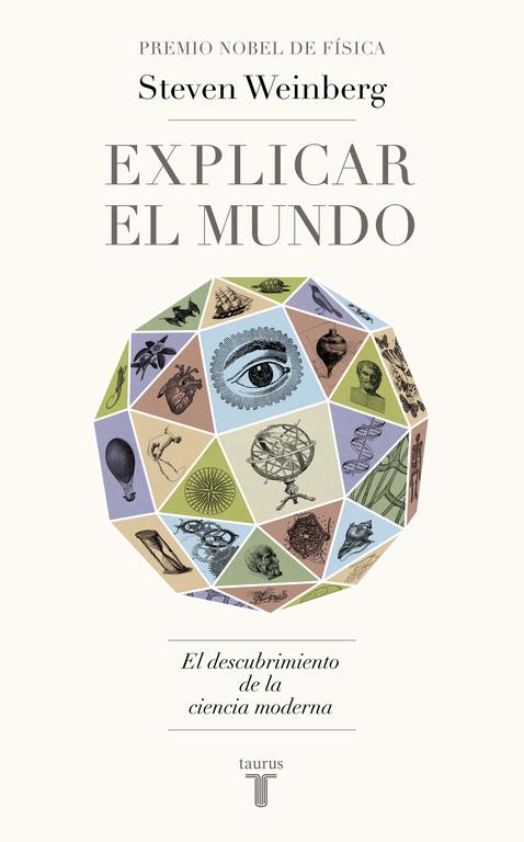 EXPLICAR EL MUNDO | 9788430617241 | WEINBERG,STEVEN | Llibreria La Font de Mimir - Llibreria online Barcelona - Comprar llibres català i castellà