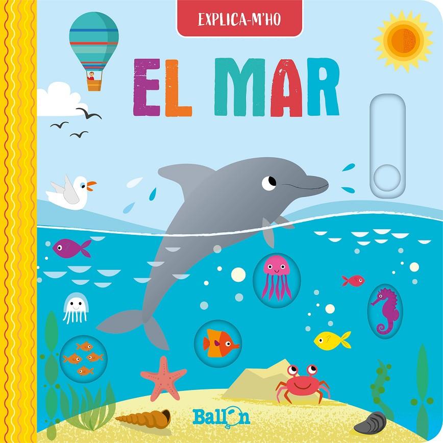 EXPLICA-M'HO - EL MAR | 9789403220550 | BALLON | Llibreria La Font de Mimir - Llibreria online Barcelona - Comprar llibres català i castellà