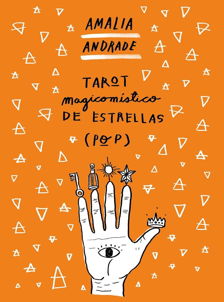 TAROT MAGICOMÍSTICO DE ESTRELLAS (POP) | 9788499987828 | ANDRADE ARANGO, AMALIA | Llibreria La Font de Mimir - Llibreria online Barcelona - Comprar llibres català i castellà