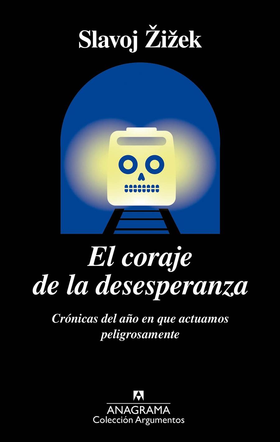 EL CORAJE DE LA DESESPERANZA | 9788433964267 | ŽIŽEK, SLAVOJ | Llibreria La Font de Mimir - Llibreria online Barcelona - Comprar llibres català i castellà