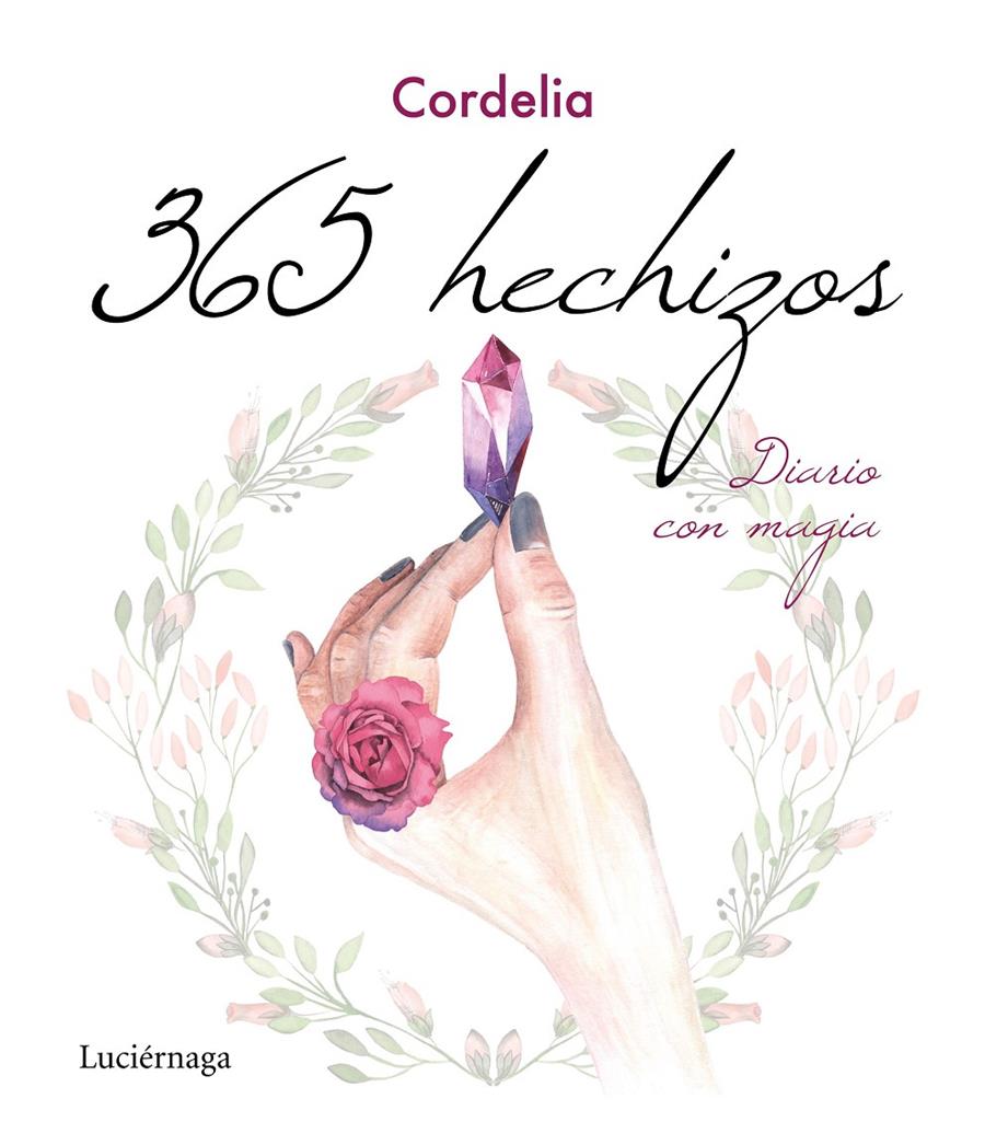 365 HECHIZOS | 9788417371920 | CORDELIA | Llibreria La Font de Mimir - Llibreria online Barcelona - Comprar llibres català i castellà
