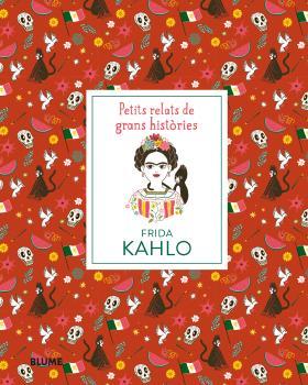 FRIDA KAHLO (CAT) | 9788417492403 | THOMAS, ISABEL/MADRIZ, MARIANNA | Llibreria La Font de Mimir - Llibreria online Barcelona - Comprar llibres català i castellà