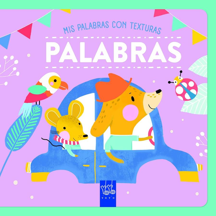 PALABRAS. TEXTURAS | 9788408265573 | YOYO | Llibreria La Font de Mimir - Llibreria online Barcelona - Comprar llibres català i castellà