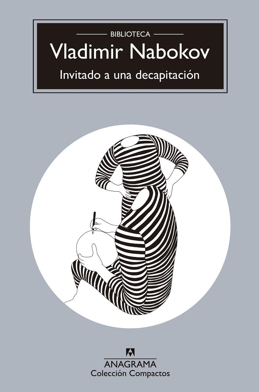 INVITADO A UNA DECAPITACIÓN | 9788433960849 | NABOKOV, VLADIMIR | Llibreria La Font de Mimir - Llibreria online Barcelona - Comprar llibres català i castellà
