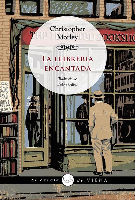 LA LLIBRERIA ENCANTADA | 9788483308301 | MORLEY, CHRISTOPHER | Llibreria La Font de Mimir - Llibreria online Barcelona - Comprar llibres català i castellà