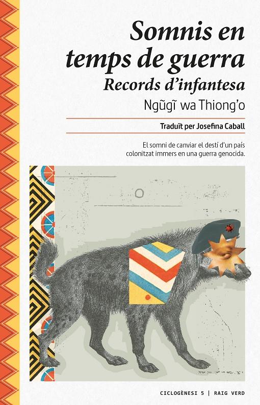 SOMNIS EN TEMPS DE GUERRA - CAT | 9788416689132 | NGUGI WA THIONG'O | Llibreria La Font de Mimir - Llibreria online Barcelona - Comprar llibres català i castellà