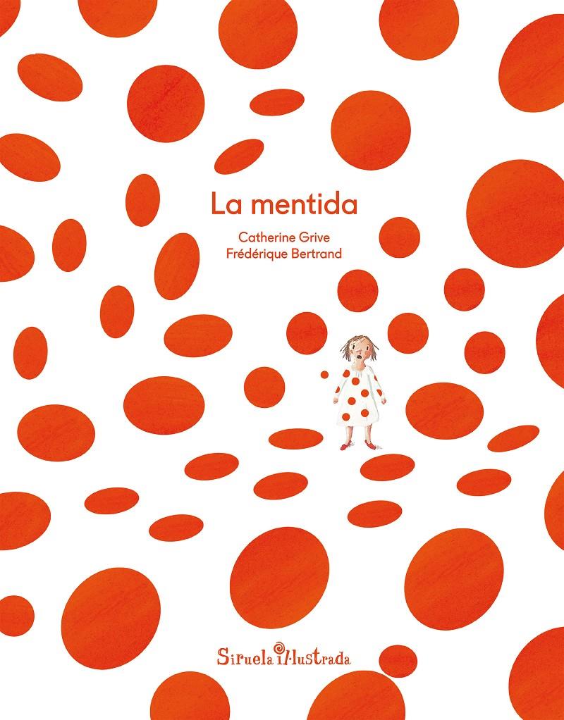 LA MENTIDA | 9788417041632 | GRIVE, CATHERINE | Llibreria La Font de Mimir - Llibreria online Barcelona - Comprar llibres català i castellà
