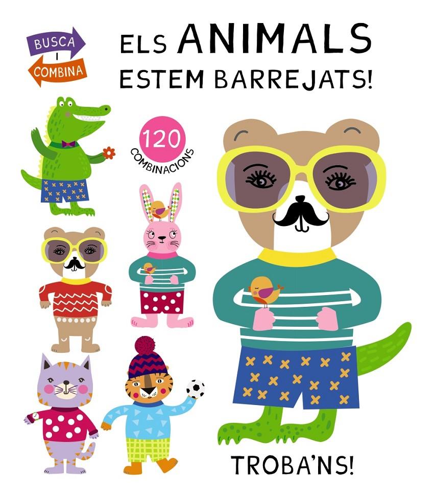 ELS ANIMALS ESTEM BARREJATS! | 9788499069272 | POITIER, ANTON | Llibreria La Font de Mimir - Llibreria online Barcelona - Comprar llibres català i castellà