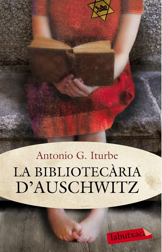 LA BIBLIOTECARIA D'AUCHWITZ | 9788499307121 | ITURBE, ANTONIO G. | Llibreria La Font de Mimir - Llibreria online Barcelona - Comprar llibres català i castellà