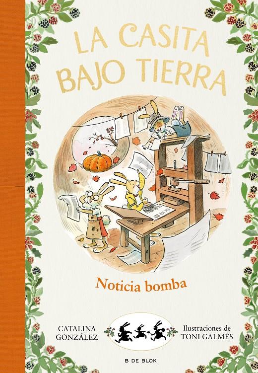¡NOTICIA BOMBA! (LA CASITA BAJO TIERRA 5) | 9788417921224 | GÓNZALEZ VILAR, CATALINA | Llibreria La Font de Mimir - Llibreria online Barcelona - Comprar llibres català i castellà