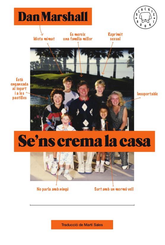 SE'NS CREMA LA CASA | 9788417059798 | MARSHALL, DAN | Llibreria La Font de Mimir - Llibreria online Barcelona - Comprar llibres català i castellà