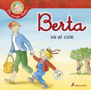 BERTA  VA AL COLE | 9788498383935 | SCHNEIDER, LIANE | Llibreria La Font de Mimir - Llibreria online Barcelona - Comprar llibres català i castellà