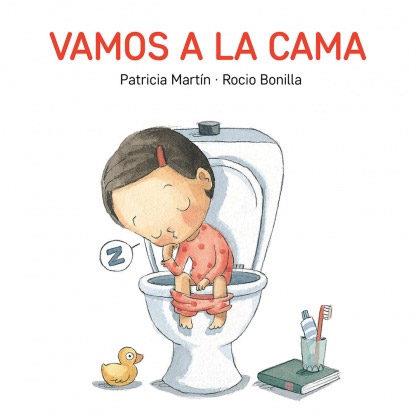 VAMOS A LA CAMA | 9788494783517 | PATRICIA MARTIN - ROCIO BONILLA | Llibreria La Font de Mimir - Llibreria online Barcelona - Comprar llibres català i castellà