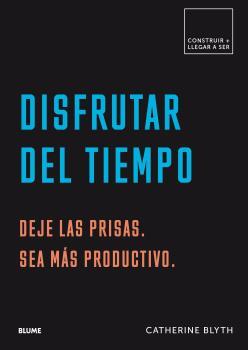 DISFRUTAR DEL TIEMPO | 9788417492564 | BLYTH, CATHERINE | Llibreria La Font de Mimir - Llibreria online Barcelona - Comprar llibres català i castellà