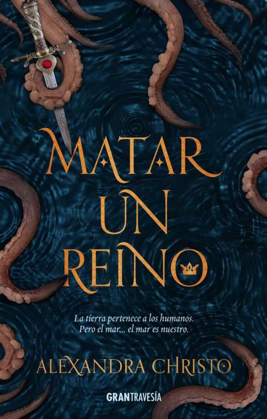 MATAR A UN REINO | 9788494799754 | ALEXANDRA CHRISTO | Llibreria La Font de Mimir - Llibreria online Barcelona - Comprar llibres català i castellà