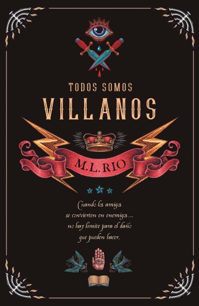 TODOS SOMOS VILLANOS | 9788416517268 | RIO, M.L. | Llibreria La Font de Mimir - Llibreria online Barcelona - Comprar llibres català i castellà