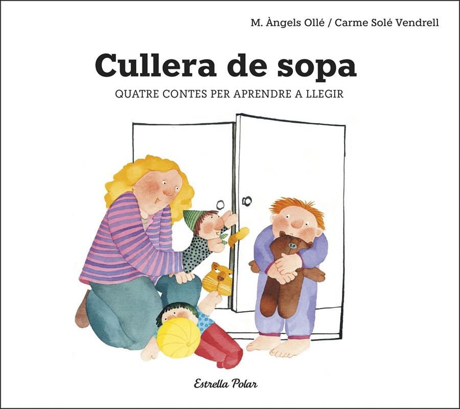 CULLERA DE SOPA | 9788491378693 | SOLÉ VENDRELL, CARME | Llibreria La Font de Mimir - Llibreria online Barcelona - Comprar llibres català i castellà