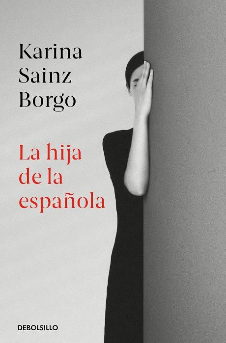 LA HIJA DE LA ESPAÑOLA | 9788466350426 | SAINZ BORGO, KARINA | Llibreria La Font de Mimir - Llibreria online Barcelona - Comprar llibres català i castellà
