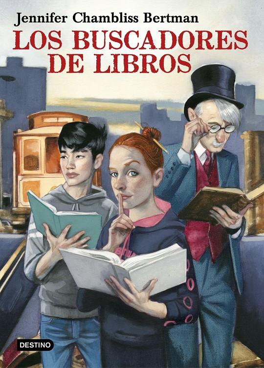 LOS BUSCADORES DE LIBROS | 9788408169185 | JENNIFER CHAMBLISS BERTMAN | Llibreria La Font de Mimir - Llibreria online Barcelona - Comprar llibres català i castellà