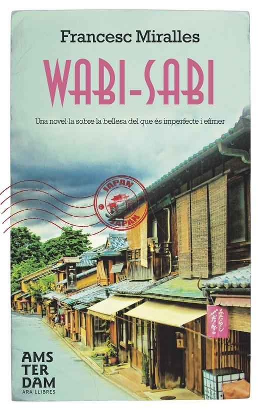 WABI SABI | 9788415645009 | FRANCESC MIRALLES | Llibreria La Font de Mimir - Llibreria online Barcelona - Comprar llibres català i castellà