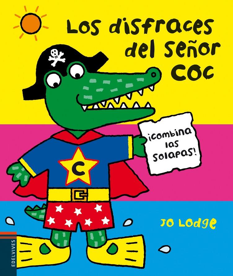LOS DISFRACES DEL SEÑOR COC | 9788426388964 | LODGE, JO | Llibreria La Font de Mimir - Llibreria online Barcelona - Comprar llibres català i castellà