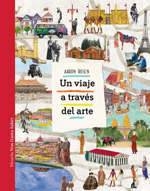 UN VIAJE A TRAVÉS DEL ARTE | 9788417151751 | ROSEN, AARON | Llibreria La Font de Mimir - Llibreria online Barcelona - Comprar llibres català i castellà